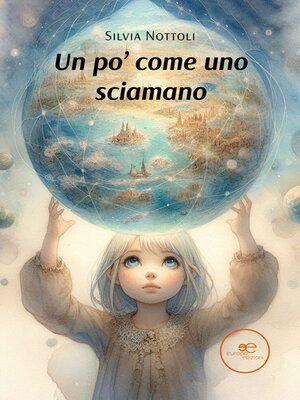 cover image of Un po' come uno sciamano
